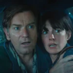 O Fim da Rua: com Hathaway e McGregor, filme tem 85% no Rotten Tomatoes
